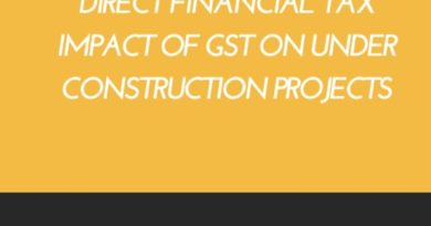 Financial Tax impact of GST on under construction projects