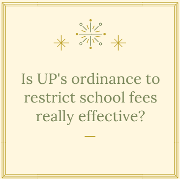 Is UP's ordinance to restrict school fees really effective?