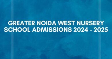 School admissions Greater Noida West 2024-25